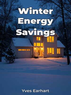 cover image of Winter Energy Savings